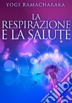 La respirazione e la salute