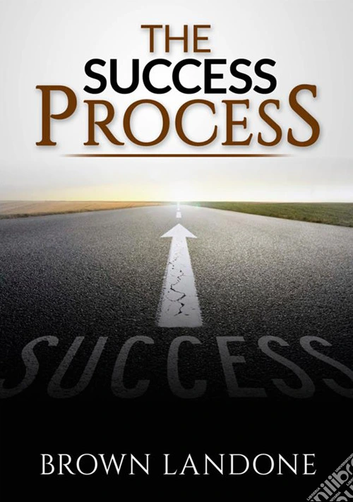 The Success Process