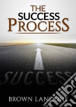 The Success Process libro