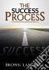 The Success Process libro