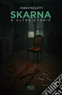 Skarna e altre storie