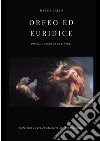 Orfeo ed Euridice libro di Gatto Mattia