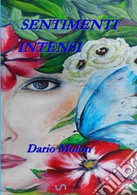 Sentimenti intensi libro