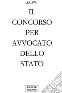 Il concorso per avvocato dello Stato