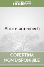 Armi e armamenti