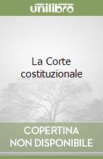 La Corte costituzionale libro