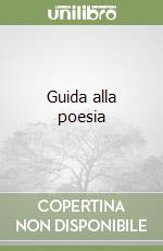 Guida alla poesia
