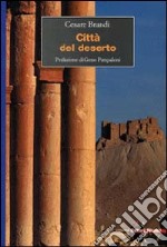 Città del deserto libro