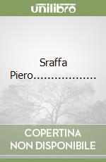 Sraffa Piero.................. libro