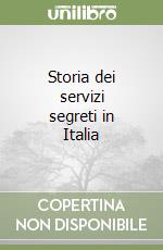 Storia dei servizi segreti in Italia libro