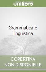 Grammatica e linguistica