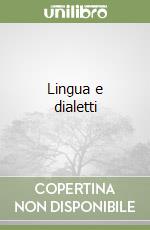 Lingua e dialetti