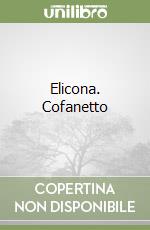 Elicona. Cofanetto libro