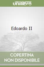 Edoardo II libro