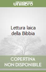 Lettura laica della Bibbia