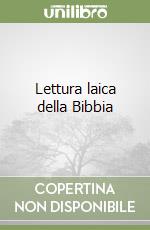 Lettura laica della Bibbia libro