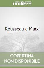 Rousseau e Marx libro