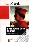 Il Rinascimento italiano libro