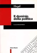 Il dominio della politica libro