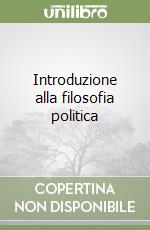 Introduzione alla filosofia politica libro