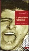 Il giocattolo rabbioso libro