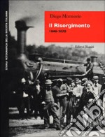 Il risorgimento (1848-1870) libro