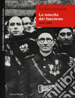 La nascita del fascismo