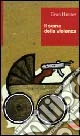 Il seme della violenza