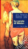 Le serate di Médan libro