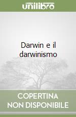 Darwin e il darwinismo