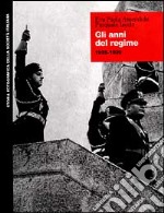 Gli anni del regime (1925-1939)