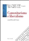 Comunitarismo e liberalismo libro