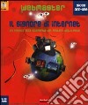 Webmaster. Il signore di Internet. Un viaggio alla scoperta dei misteri della rete. CD-ROM libro