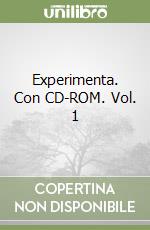 Experimenta. Con CD-ROM. Vol. 1