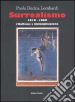 Surrealismo 1919-1969. Ribellione e immaginazione