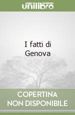 I fatti di Genova