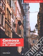 Genova dei viaggiatori e dei poeti libro