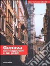 Genova dei viaggiatori e dei poeti libro