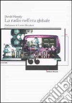 La radio nell'era globale libro