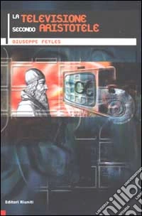 La televisione secondo Aristotele