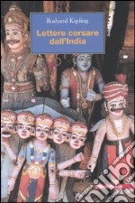 Lettere corsare dall'India libro