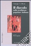 Il diavolo nella tradizione popolare italiana libro