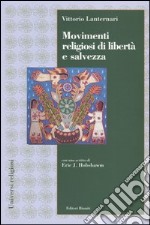 Movimenti religiosi di libertà e salvezza libro