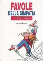 Favole della simpatia libro