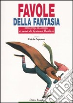 Favole della fantasia libro