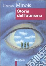 Storia dell'ateismo libro