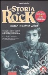 La storia del rock. Con CD Audio. Vol. 2: Blowin' in the wind libro di Eufrosini Mauro