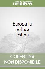 Europa la politica estera libro