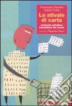 Lo stivale di carta. Inchiesta sull'affare immobiliare del secolo