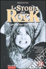 La storia del rock. Vol. 8: Smoke on the water libro